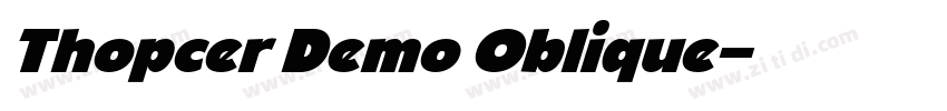 Thopcer Demo Oblique字体转换